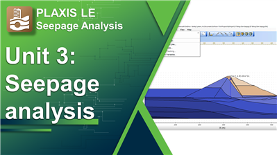 Unit 3: Seepage in PLAXIS LE